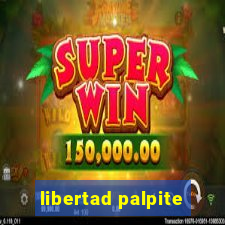 libertad palpite